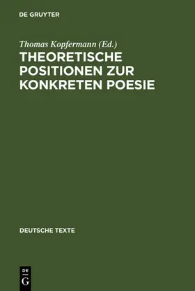 Kopfermann |  Theoretische Positionen zur Konkreten Poesie | eBook | Sack Fachmedien