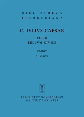 Gaius Iulius Caesar / Klotz |  Commentarii belli civilis | eBook | Sack Fachmedien