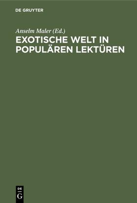 Maler |  Exotische Welt in populären Lektüren | eBook | Sack Fachmedien