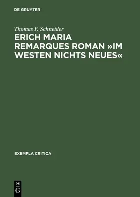 Schneider |  Erich Maria Remarques Roman »Im Westen nichts Neues« | eBook | Sack Fachmedien