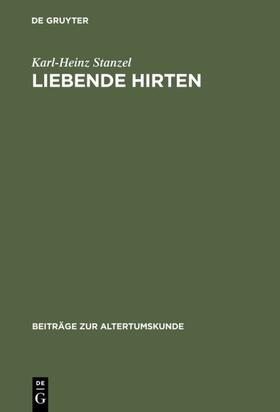 Stanzel |  Liebende Hirten | eBook | Sack Fachmedien