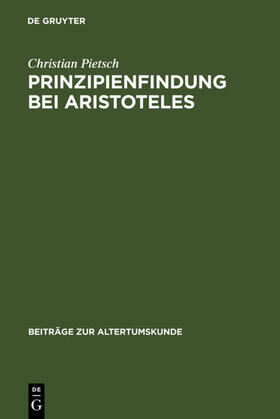 Pietsch |  Prinzipienfindung bei Aristoteles | eBook | Sack Fachmedien