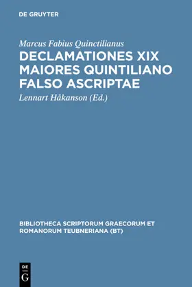 Håkanson |  Declamationes XIX maiores Quintiliano falso ascriptae | eBook | Sack Fachmedien