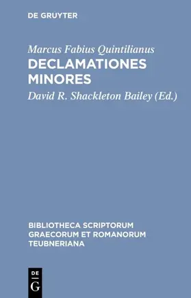 Quintilianus / Shackleton Bailey |  Declamationes minores | eBook | Sack Fachmedien