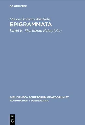 Martialis / Shackleton Bailey |  Epigrammata | eBook | Sack Fachmedien