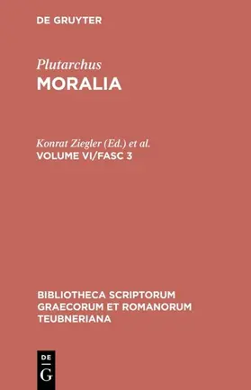 Plutarchus / Ziegler / Pohlenz |  Moralia | eBook | Sack Fachmedien