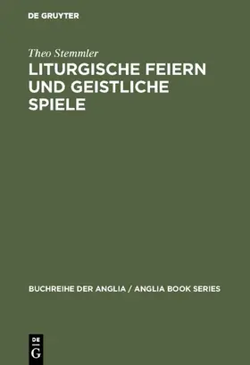 Stemmler |  Liturgische Feiern und geistliche Spiele | eBook | Sack Fachmedien