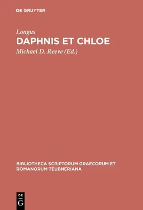 Longus / Reeve |  Daphnis et Chloe | eBook | Sack Fachmedien