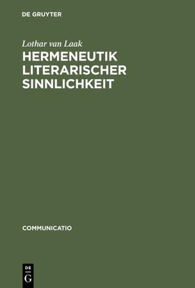 Laak |  Hermeneutik literarischer Sinnlichkeit | eBook | Sack Fachmedien