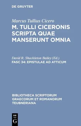 Marcus Tullius Cicero / Shackleton Bailey |  Epistulae ad Atticum | eBook | Sack Fachmedien