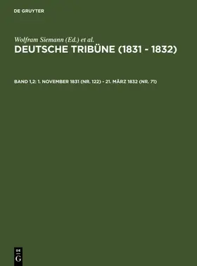 Wirth / Siemann / Müller-Wirth | 1. November 1831 (Nr. 122) - 21. März 1832 (Nr. 71) | E-Book | sack.de