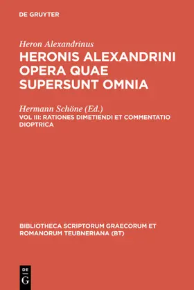 Heron Alexandrinus / Schöne |  Rationes dimetiendi et commentatio dioptrica | eBook | Sack Fachmedien