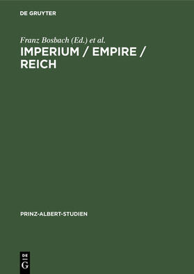 Bosbach / Hiery |  Imperium / Empire / Reich | eBook | Sack Fachmedien