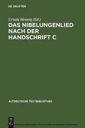 Hennig |  Das Nibelungenlied nach der Handschrift C | eBook | Sack Fachmedien