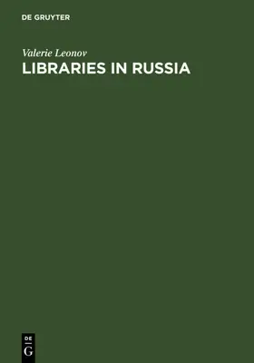 Leonov |  Libraries in Russia | eBook | Sack Fachmedien