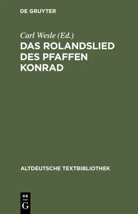 Wesle / Wapnewski |  Das Rolandslied des Pfaffen Konrad | eBook | Sack Fachmedien