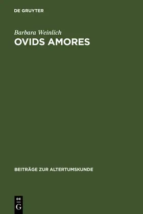 Weinlich |  Ovids Amores | eBook | Sack Fachmedien