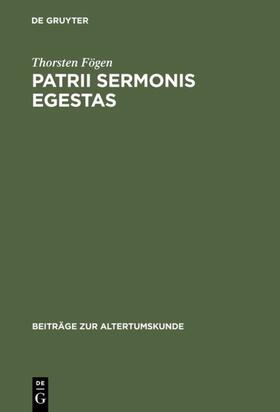 Fögen |  Patrii sermonis egestas | eBook | Sack Fachmedien