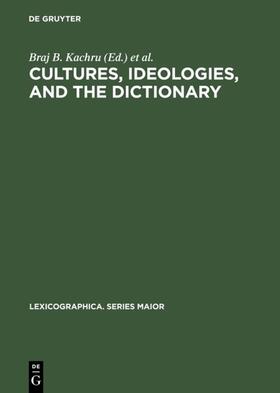 Kachru / Kahane |  Cultures, Ideologies, and the Dictionary | eBook | Sack Fachmedien