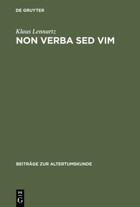 Lennartz |  Non verba sed vim | eBook | Sack Fachmedien