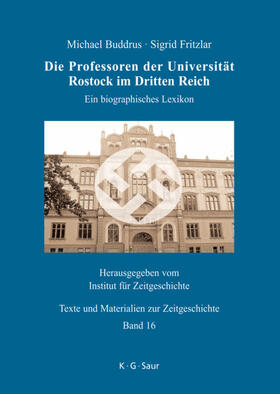 Buddrus / Fritzlar | Die Professoren der Universität Rostock im Dritten Reich | E-Book | sack.de