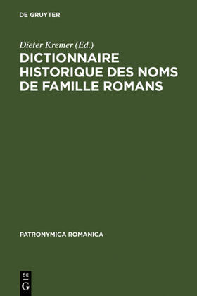 Kremer |  Dictionnaire historique des noms de famille romans | eBook | Sack Fachmedien