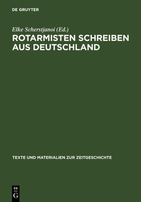 Scherstjanoi |  Rotarmisten schreiben aus Deutschland | eBook | Sack Fachmedien
