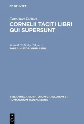 Cornelius Tacitus / Wellesley / Borzsák |  Historiarum libri | eBook | Sack Fachmedien