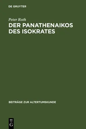 Roth |  Der Panathenaikos des Isokrates | eBook | Sack Fachmedien