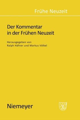 Häfner / Völkel |  Der Kommentar in der Frühen Neuzeit | eBook | Sack Fachmedien