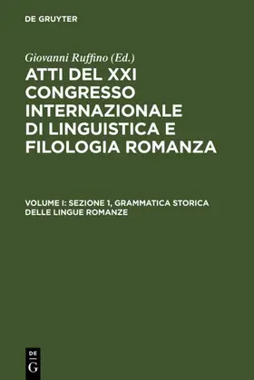 Ruffino |  Sezione 1, Grammatica storica delle lingue romanze | eBook | Sack Fachmedien