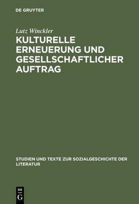 Winckler |  Kulturelle Erneuerung und gesellschaftlicher Auftrag | eBook | Sack Fachmedien