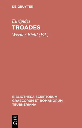 Euripides / Biehl |  Troades | eBook | Sack Fachmedien