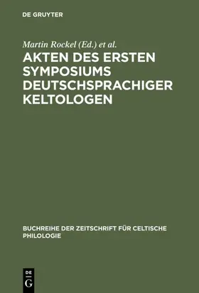 Rockel / Zimmer |  Akten des ersten Symposiums deutschsprachiger Keltologen | eBook | Sack Fachmedien