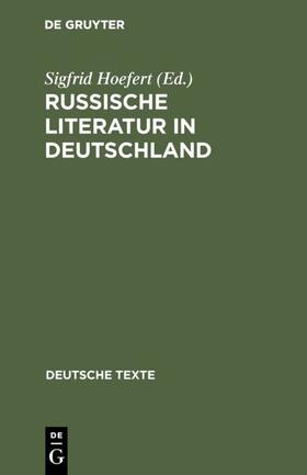 Hoefert |  Russische Literatur in Deutschland | eBook | Sack Fachmedien