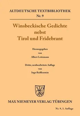 Leitzmann / Reiffenstein |  Winsbeckische Gedichte nebst Tirol und Fridebrant | eBook | Sack Fachmedien