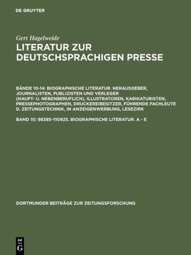 Hagelweide |  98385–110925. Biographische Literatur. A - E | eBook | Sack Fachmedien