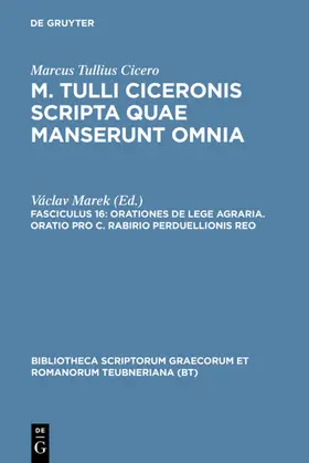 Marcus Tullius Cicero / Marek |  Orationes de lege agraria. Oratio pro C. Rabirio perduellionis reo | eBook | Sack Fachmedien