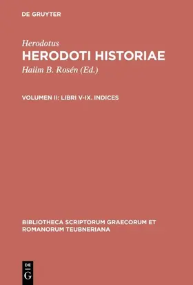 Rosén / Herodotus |  Libri V-IX. Indices | eBook | Sack Fachmedien