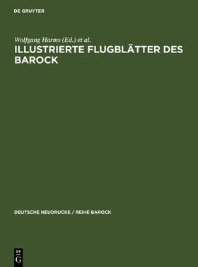 Harms / Paas / Schilling |  Illustrierte Flugblätter des Barock | eBook | Sack Fachmedien