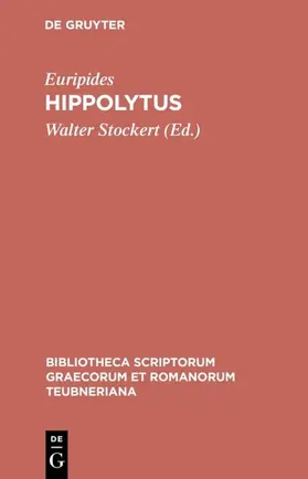 Euripides / Stockert |  Hippolytus | eBook | Sack Fachmedien