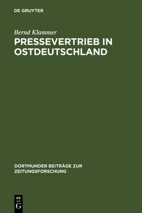 Klammer |  Pressevertrieb in Ostdeutschland | eBook | Sack Fachmedien