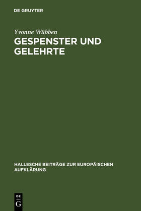 Wübben |  Gespenster und Gelehrte | eBook | Sack Fachmedien