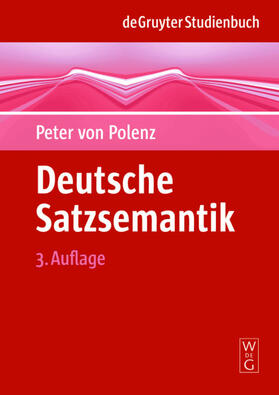 Polenz |  Deutsche Satzsemantik | eBook | Sack Fachmedien