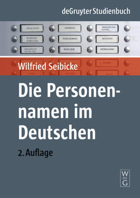 Seibicke |  Die Personennamen im Deutschen | eBook | Sack Fachmedien