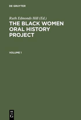 Hill |  The Black Women Oral History Project. Cplt. | eBook | Sack Fachmedien