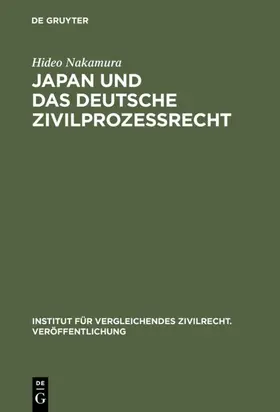 Nakamura |  Japan und das deutsche Zivilprozessrecht | eBook | Sack Fachmedien