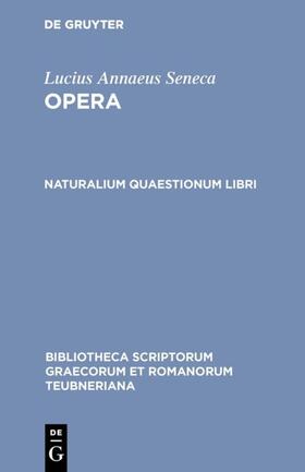 Seneca / Hine / Philosophus&gt |  Naturalium quaestionum libri | eBook | Sack Fachmedien