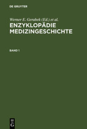 Gerabek / Haage / Keil |  Enzyklopädie Medizingeschichte | Buch |  Sack Fachmedien