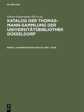 Gattermann / Niggemann |  Alphabetischer Katalog. Med – Schr | eBook | Sack Fachmedien